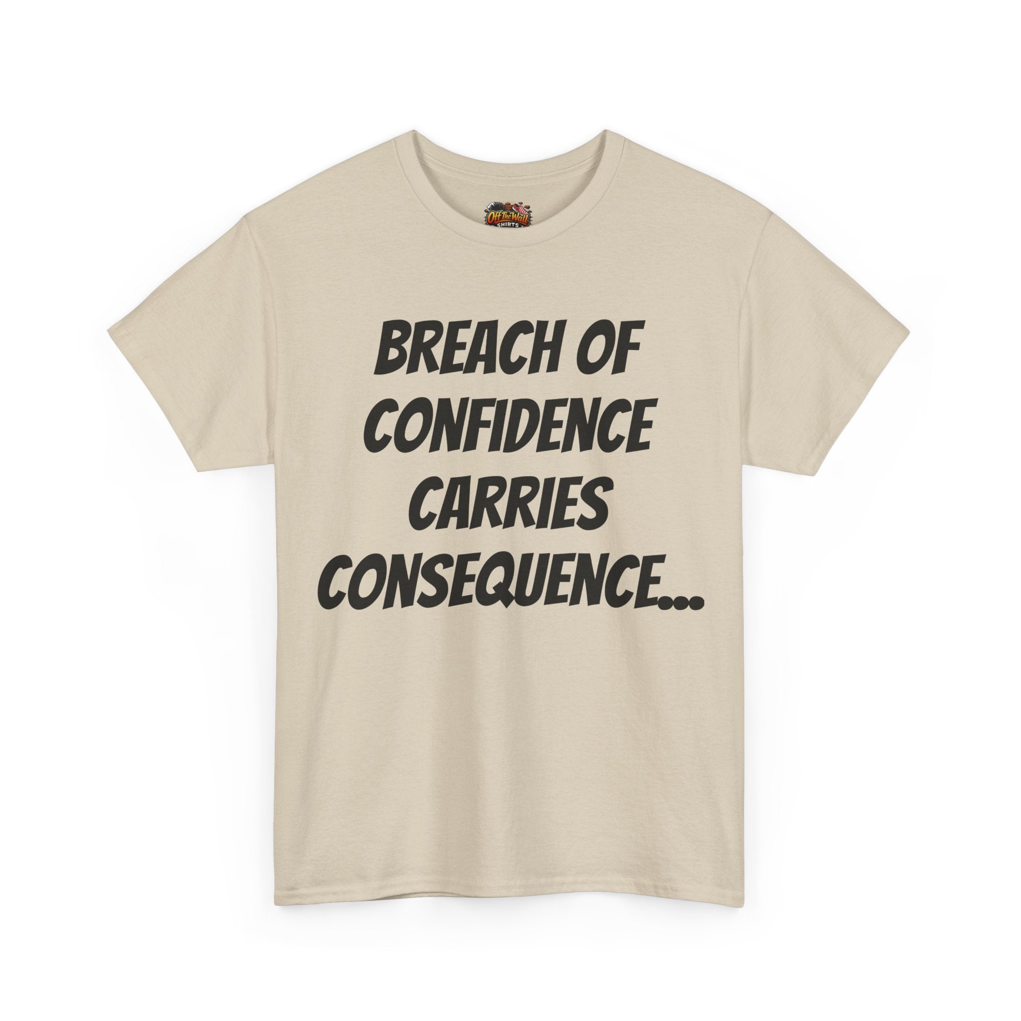 Confidence Breach Tee | Funny Unisex Heavy Cotton Tee, Casual Wear, Gift for Friends, Trendy Novelty Shirt, Statement Apparel