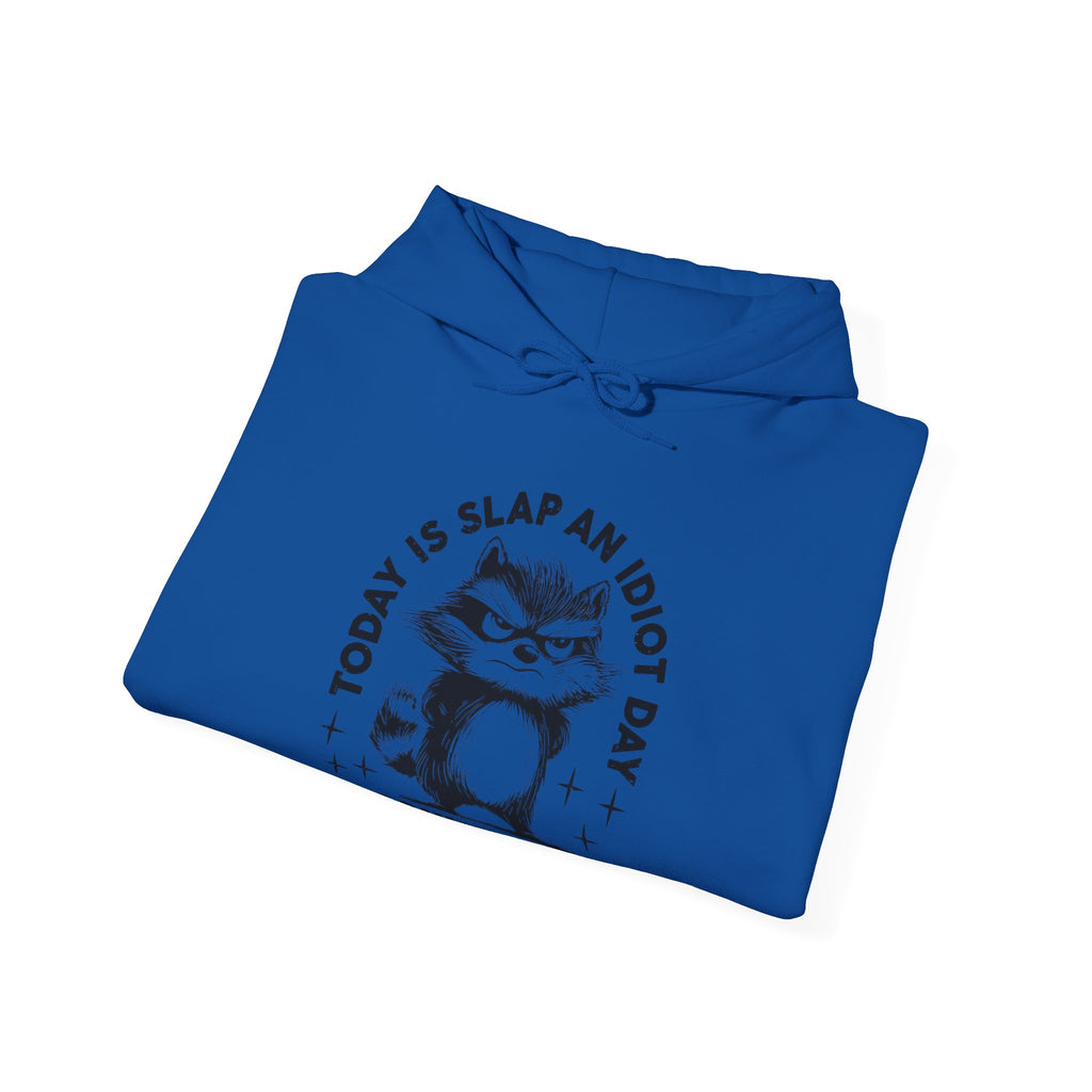 Funny Cat Quote Hoodie - Today is Slap an Idiot Day, Gift for Cat Lovers, Humor Sweatshirt, Cozy Unisex Top, Unique Birthday Present