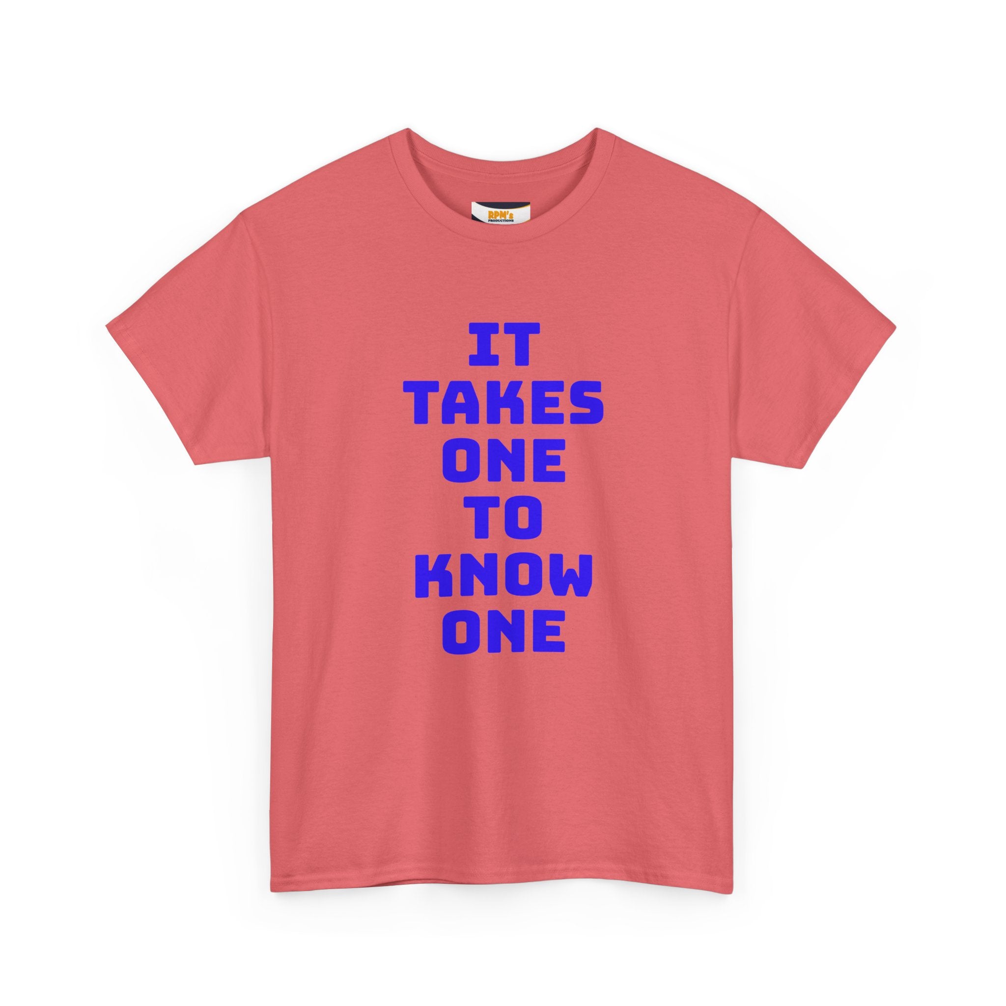 Unisex Heavy Cotton Tee - "It Takes One to Know One" | Perfect for Friendship Day, Casual Wear, Gift Ideas, Matching Tees