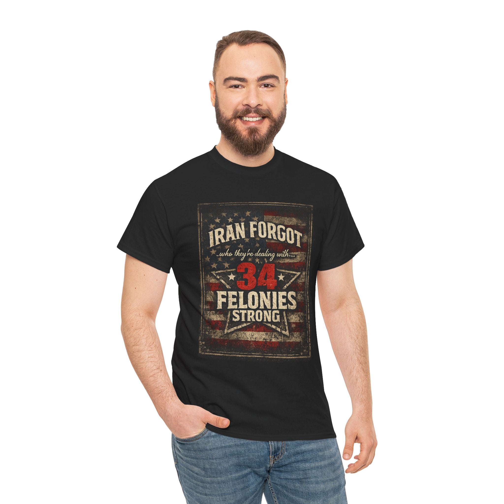 34 Felonies Strong Graphic Tee — Vintage Americana Felon Humor T-Shirt