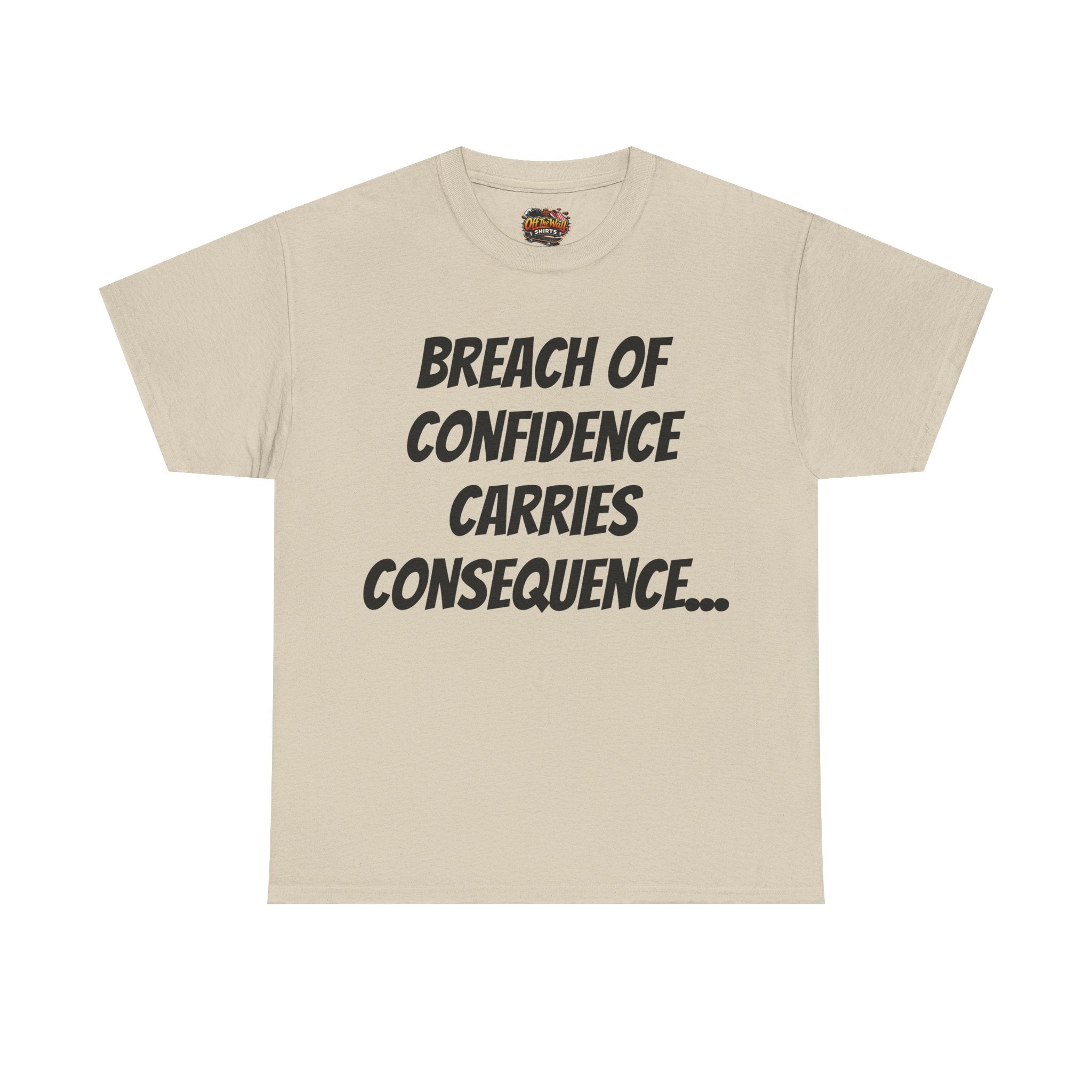 Confidence Breach Tee | Funny Unisex Heavy Cotton Tee, Casual Wear, Gift for Friends, Trendy Novelty Shirt, Statement Apparel