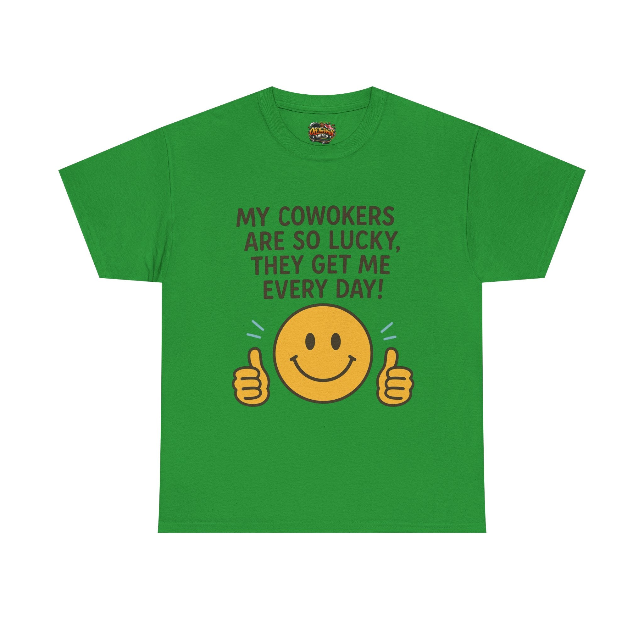Funny Work Quote Unisex Heavy Cotton Tee, Office Humor Shirt, Coworker Gift, Sarcastic Tee, Work from Home Apparel