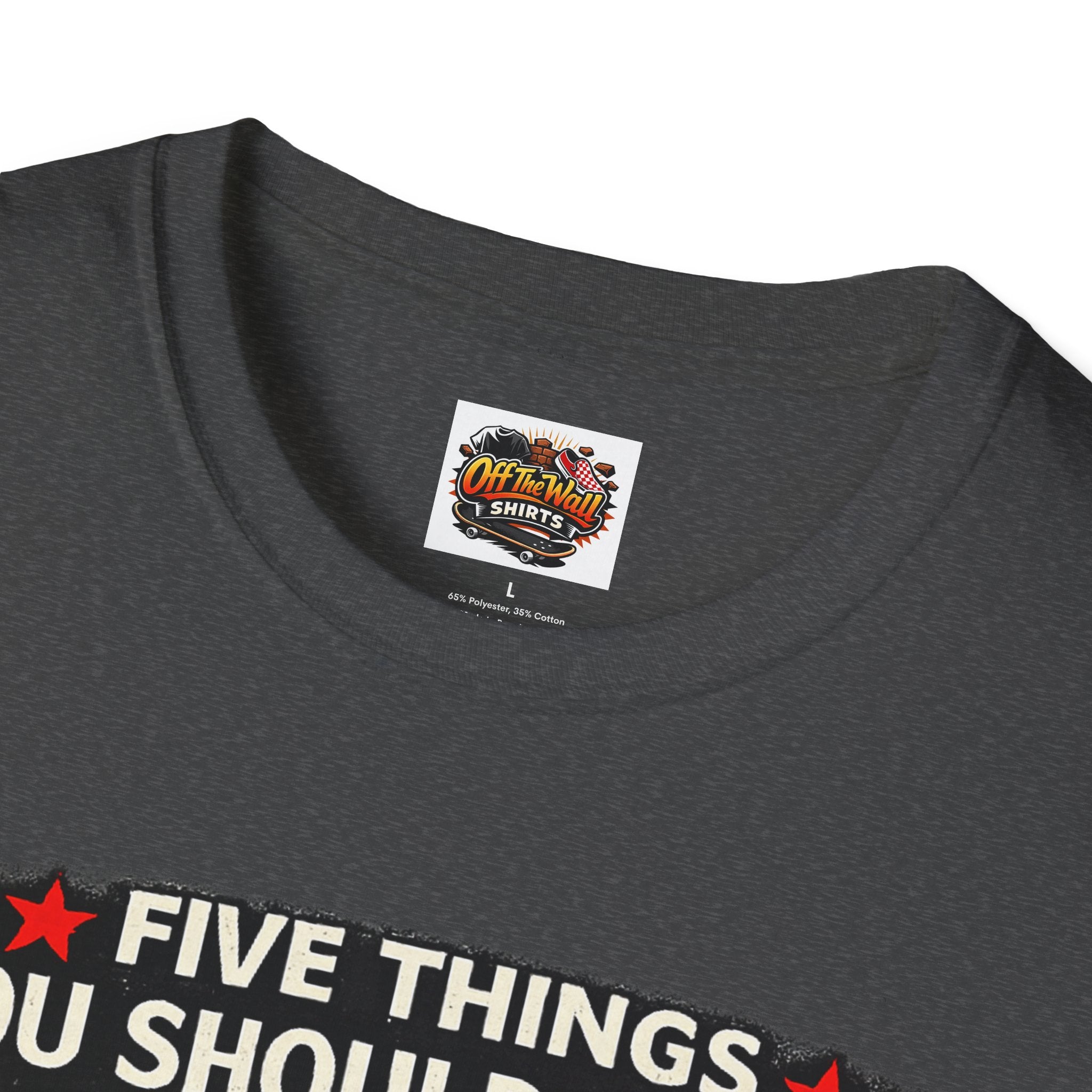 Husband Facts T-Shirt — “Five Things You Should Know About My Husband” Funny Gift Tee
