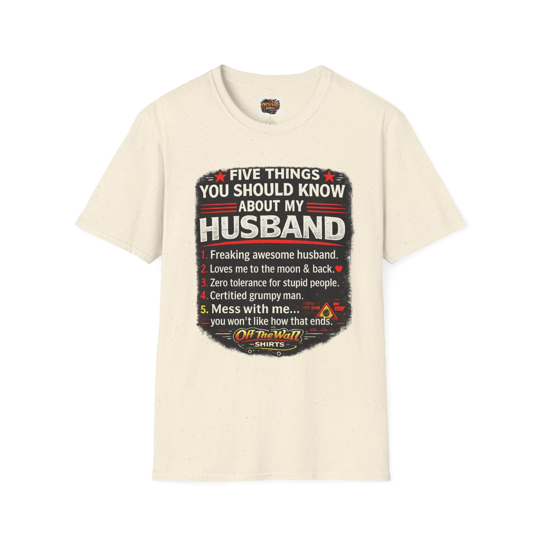 Husband Facts T-Shirt — “Five Things You Should Know About My Husband” Funny Gift Tee