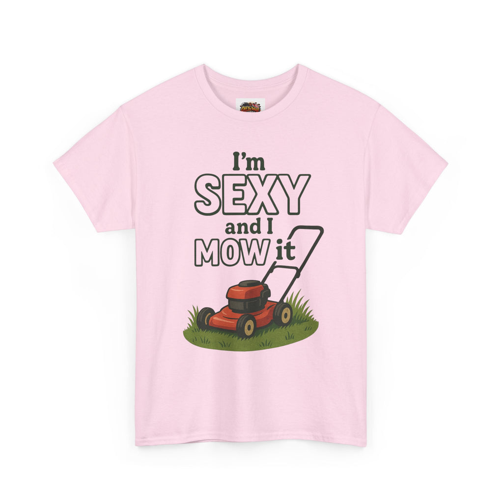 I'm Sexy and I Mow It Tee, Funny Gardening Shirt, Gift for Lawn Lovers, Unisex Cotton Tee, Perfect for Father's Day