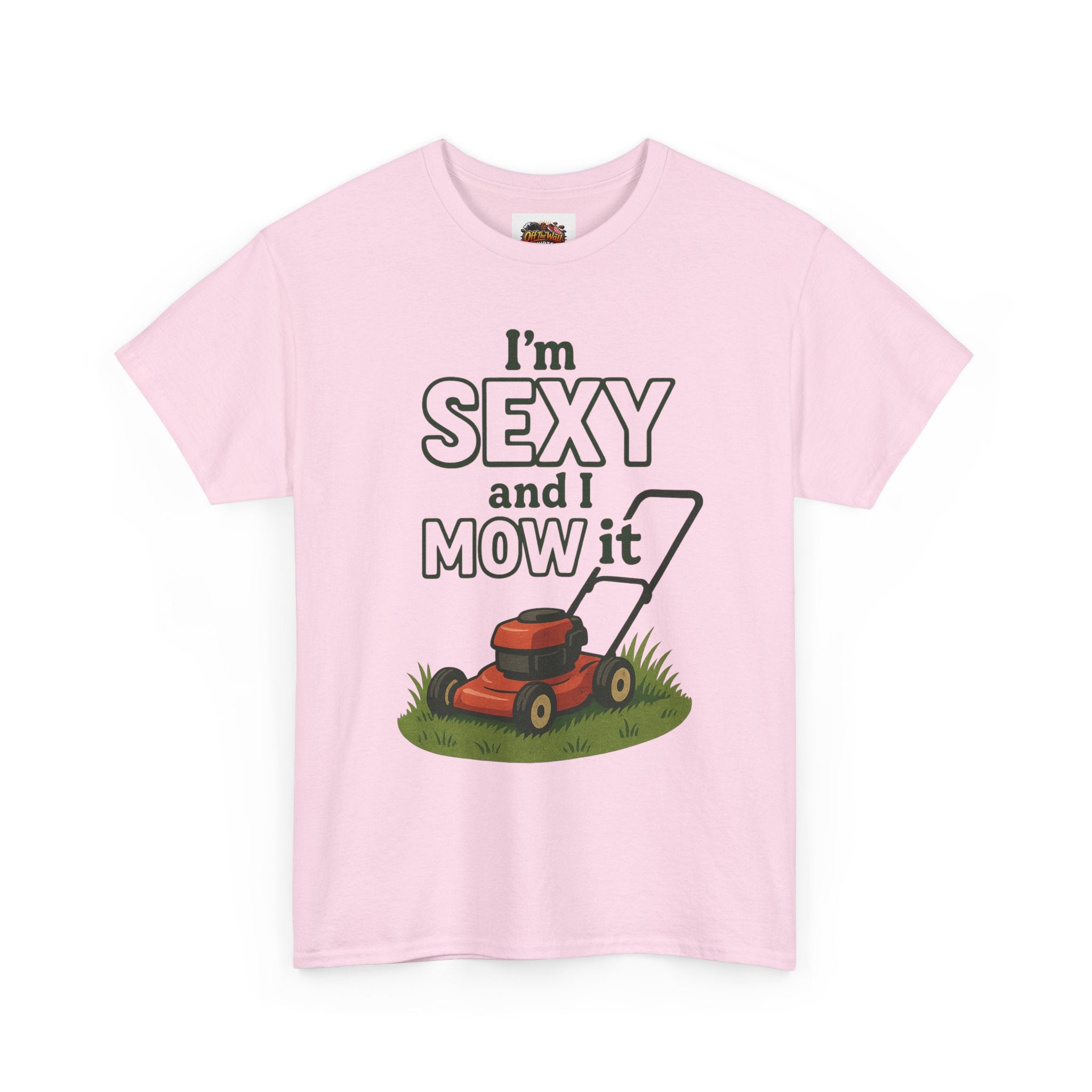 I'm Sexy and I Mow It Tee, Funny Gardening Shirt, Gift for Lawn Lovers, Unisex Cotton Tee, Perfect for Father's Day
