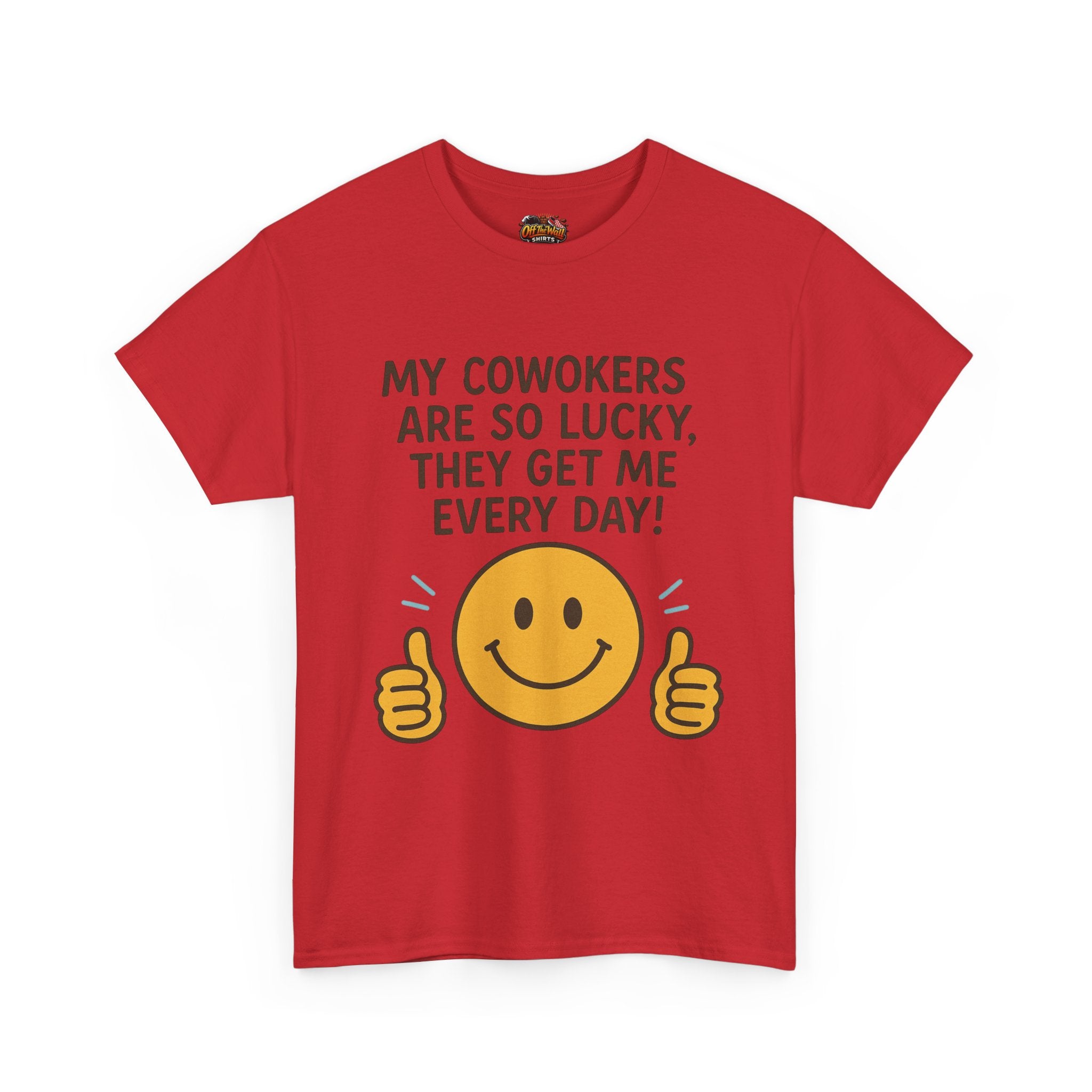 Funny Work Quote Unisex Heavy Cotton Tee, Office Humor Shirt, Coworker Gift, Sarcastic Tee, Work from Home Apparel