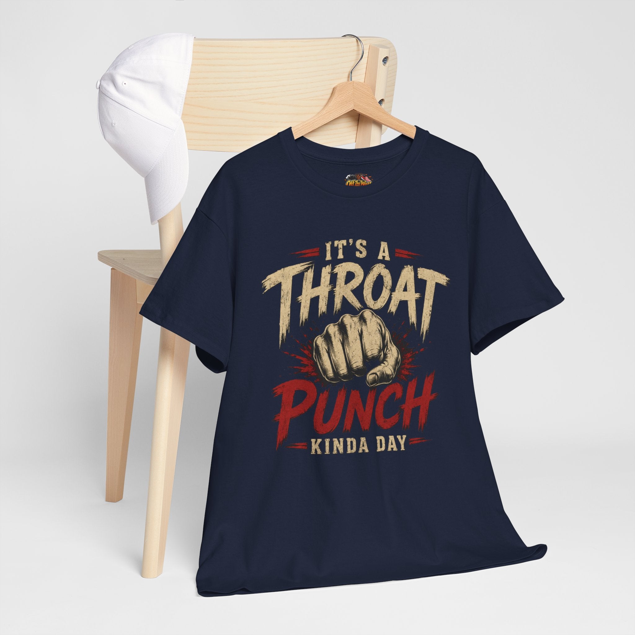 T-Shirt — "It's a Throat Punch Kinda Day" Graphic Tee
