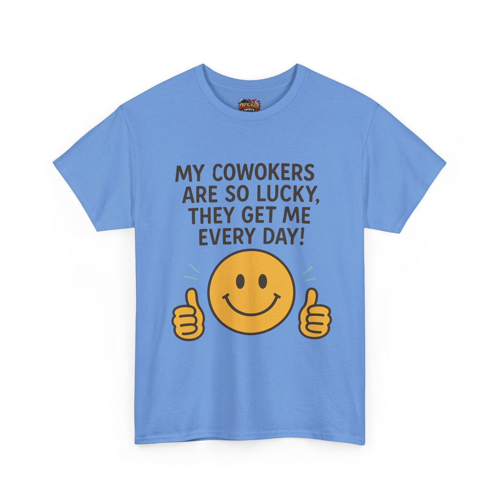 Funny Work Quote Unisex Heavy Cotton Tee, Office Humor Shirt, Coworker Gift, Sarcastic Tee, Work from Home Apparel
