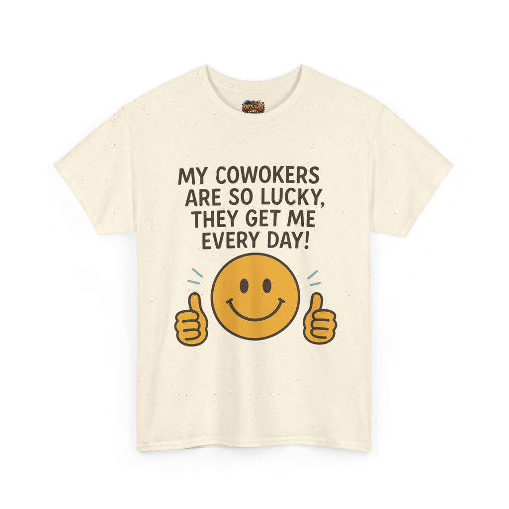 Funny Work Quote Unisex Heavy Cotton Tee, Office Humor Shirt, Coworker Gift, Sarcastic Tee, Work from Home Apparel