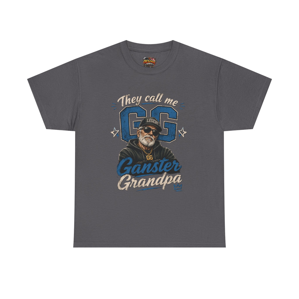 They Call Me GG - Gangster Grandpa T-Shirt