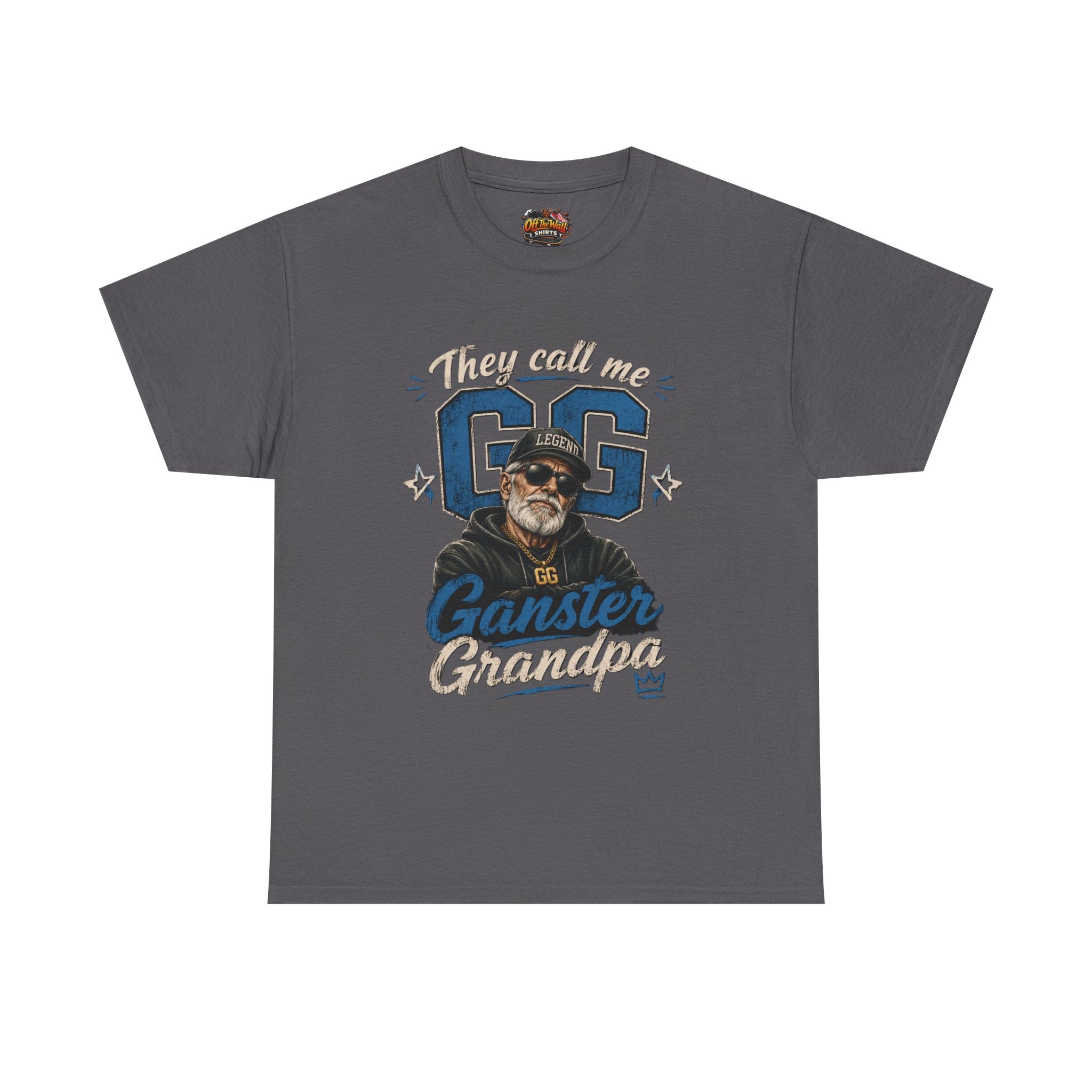 They Call Me GG - Gangster Grandpa T-Shirt