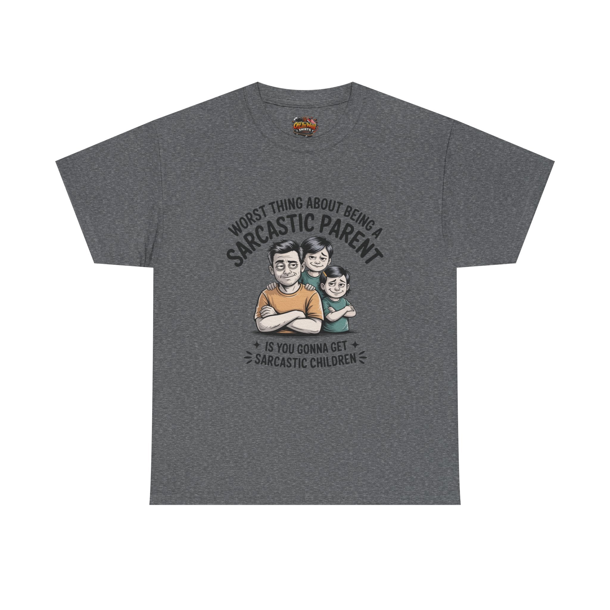 Sarcastic Parent Tee - Funny Unisex Heavy Cotton T-Shirt, Gift for Dad, Mom Humor Shirt, Family Fun Apparel, Casual Wear, Parenting Gift