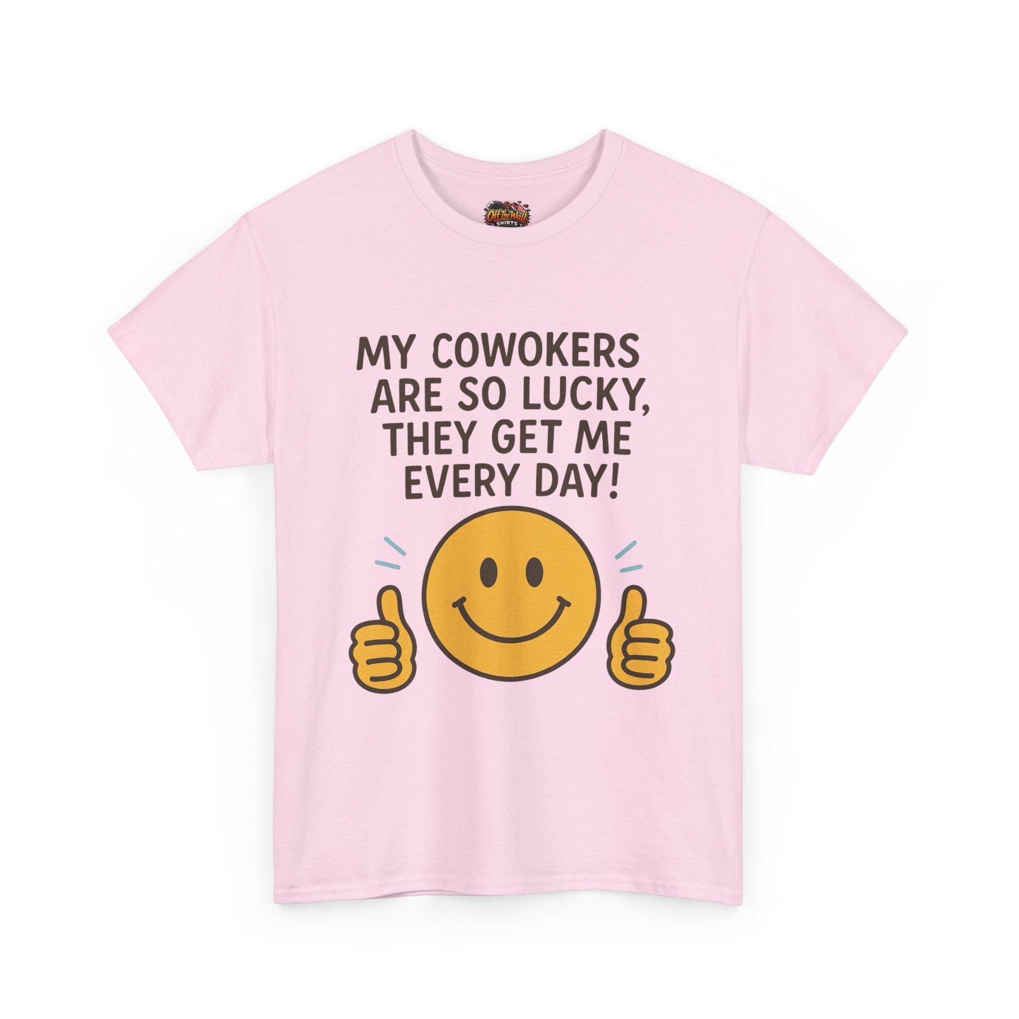 Funny Work Quote Unisex Heavy Cotton Tee, Office Humor Shirt, Coworker Gift, Sarcastic Tee, Work from Home Apparel