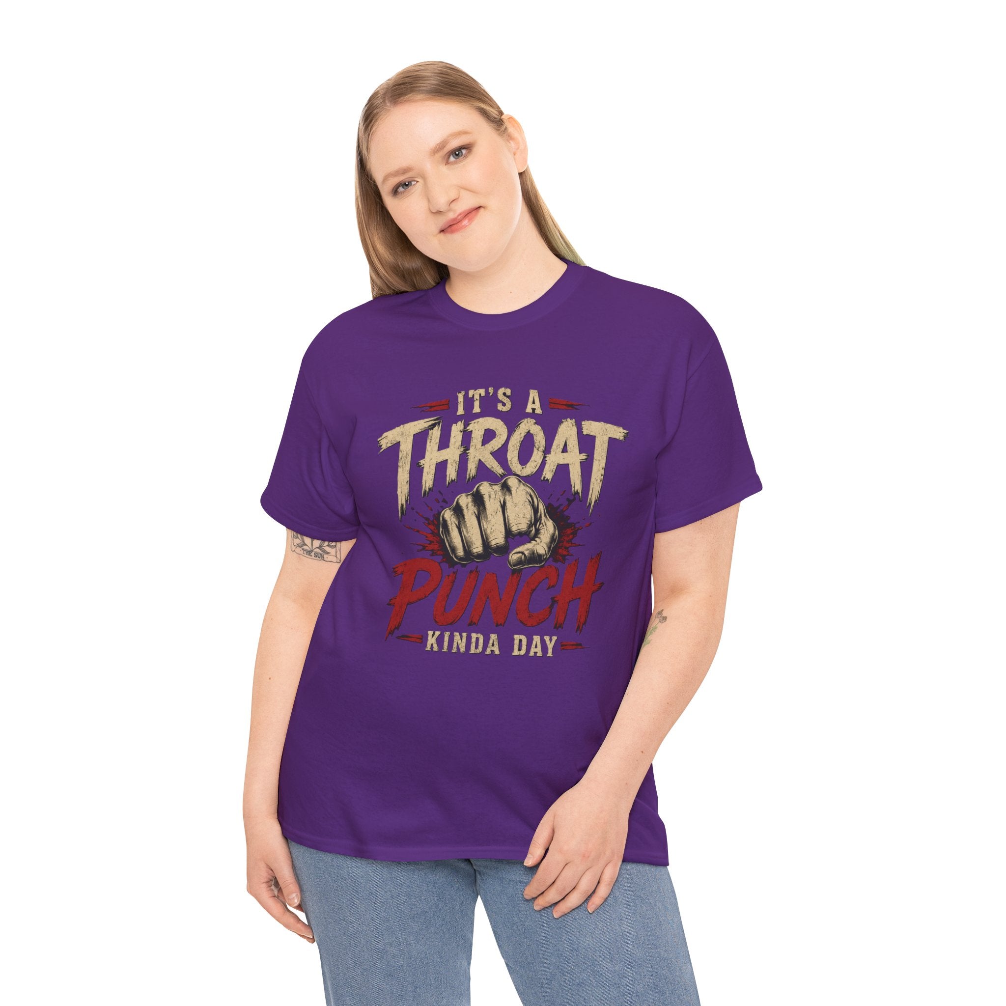 T-Shirt — "It's a Throat Punch Kinda Day" Graphic Tee