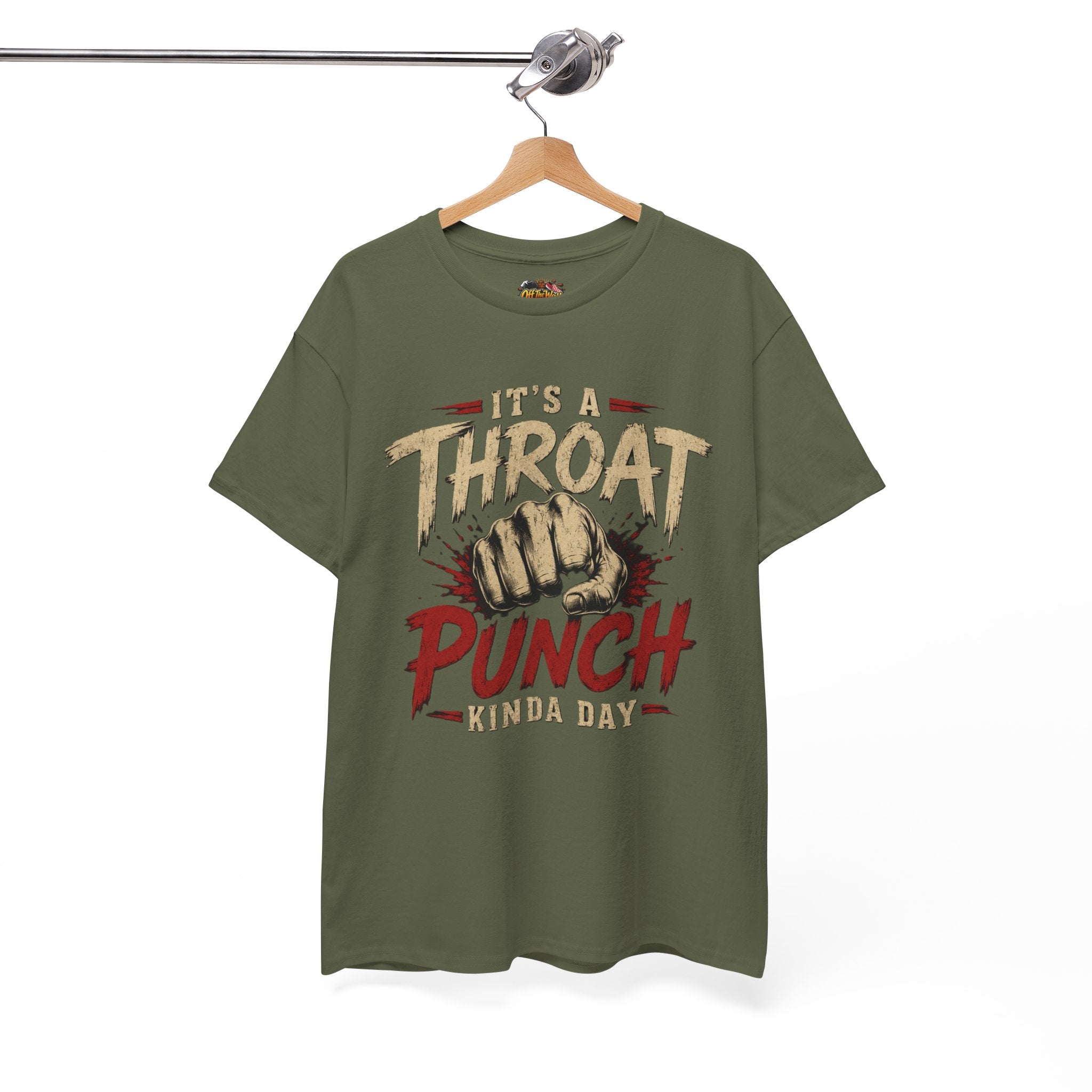 T-Shirt — "It's a Throat Punch Kinda Day" Graphic Tee