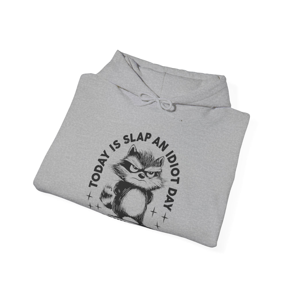 Funny Cat Quote Hoodie - Today is Slap an Idiot Day, Gift for Cat Lovers, Humor Sweatshirt, Cozy Unisex Top, Unique Birthday Present