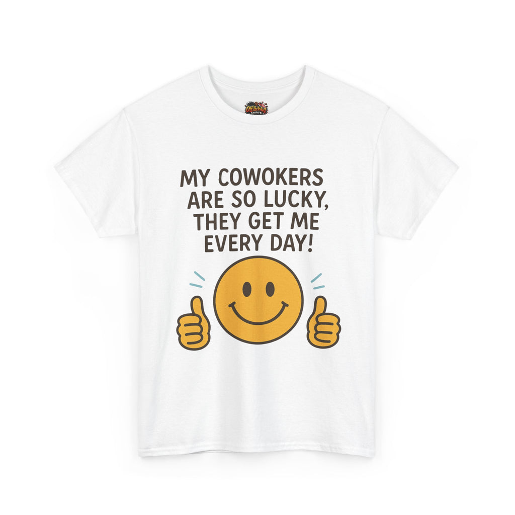 Funny Work Quote Unisex Heavy Cotton Tee, Office Humor Shirt, Coworker Gift, Sarcastic Tee, Work from Home Apparel
