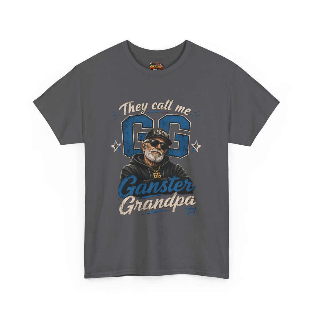 They Call Me GG - Gangster Grandpa T-Shirt