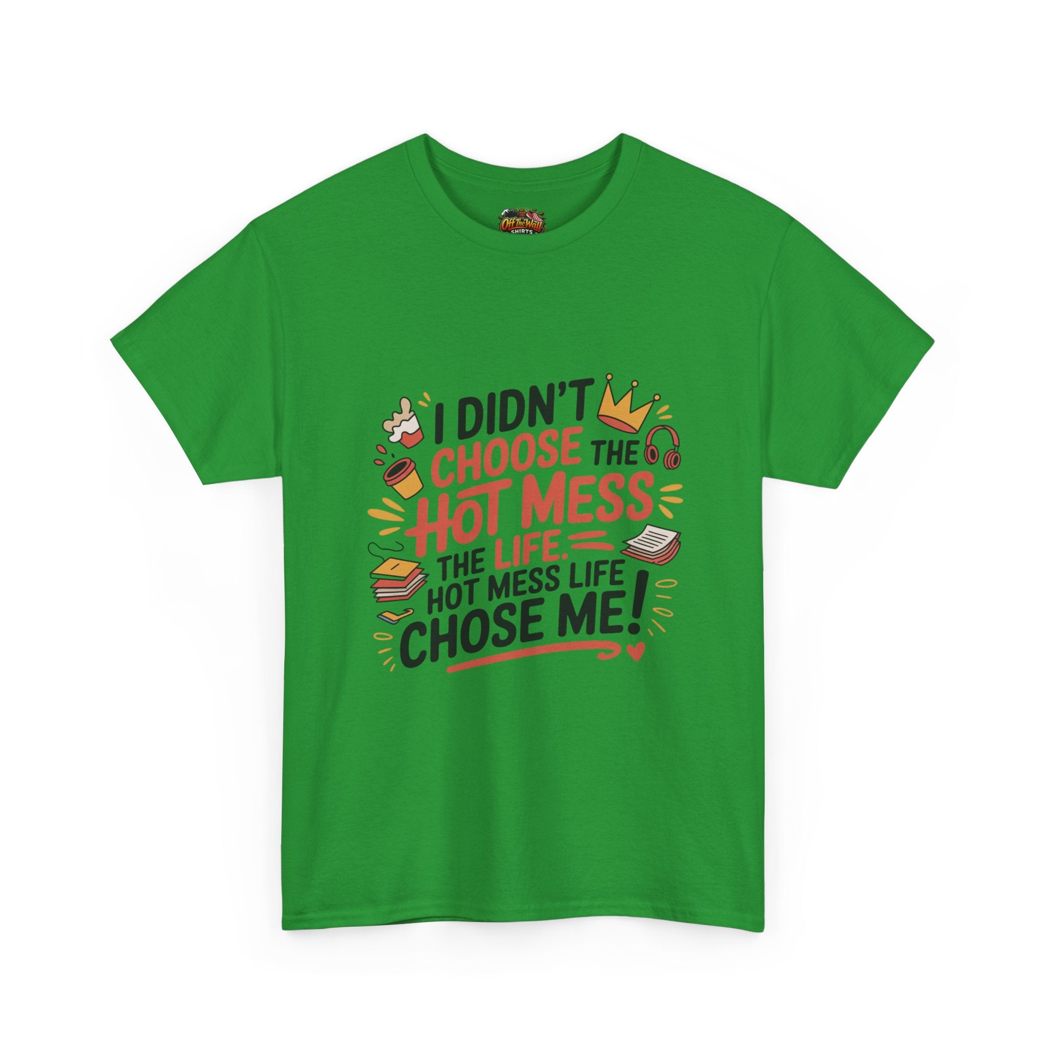 Hot Mess Unisex T-Shirt - Fun Casual Tee, Gift for Friends, Everyday Wear, Funny Quote Shirt, Birthday Gift, Humor Apparel