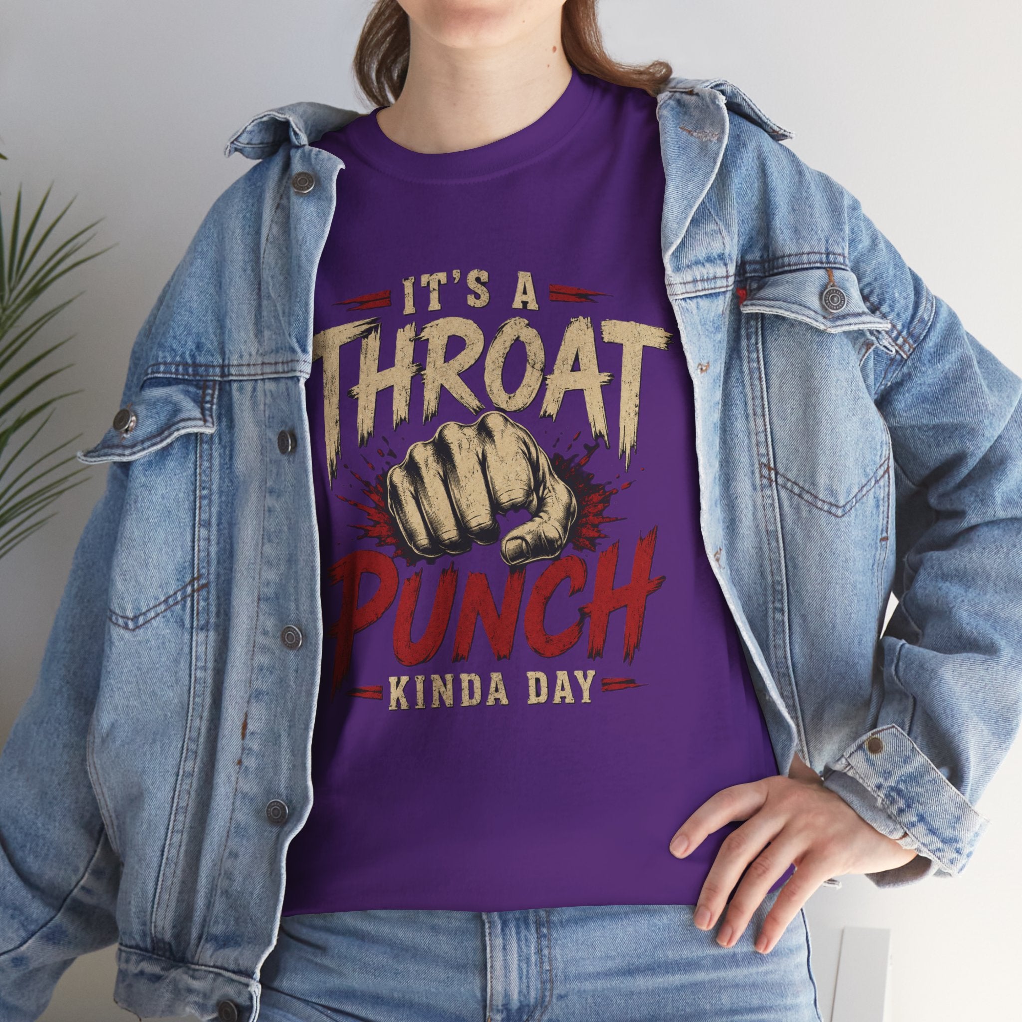 T-Shirt — "It's a Throat Punch Kinda Day" Graphic Tee