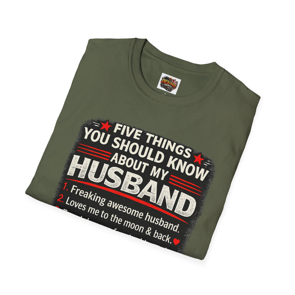 Husband Facts T-Shirt — “Five Things You Should Know About My Husband” Funny Gift Tee