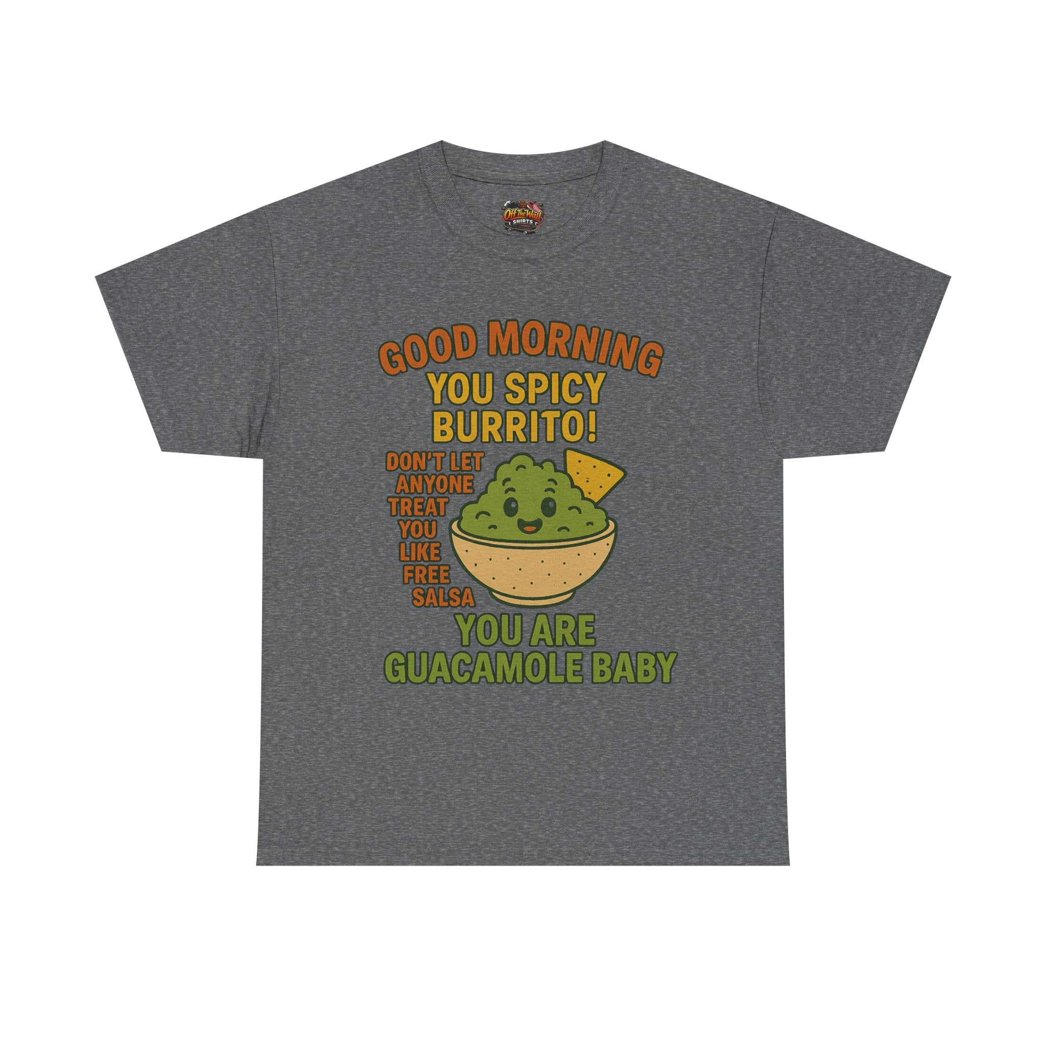 Funny Guacamole Tee, Spicy Burrito Shirt, Humor T-Shirt, Foodie Gift, Unique Cotton Tee, Casual Wear