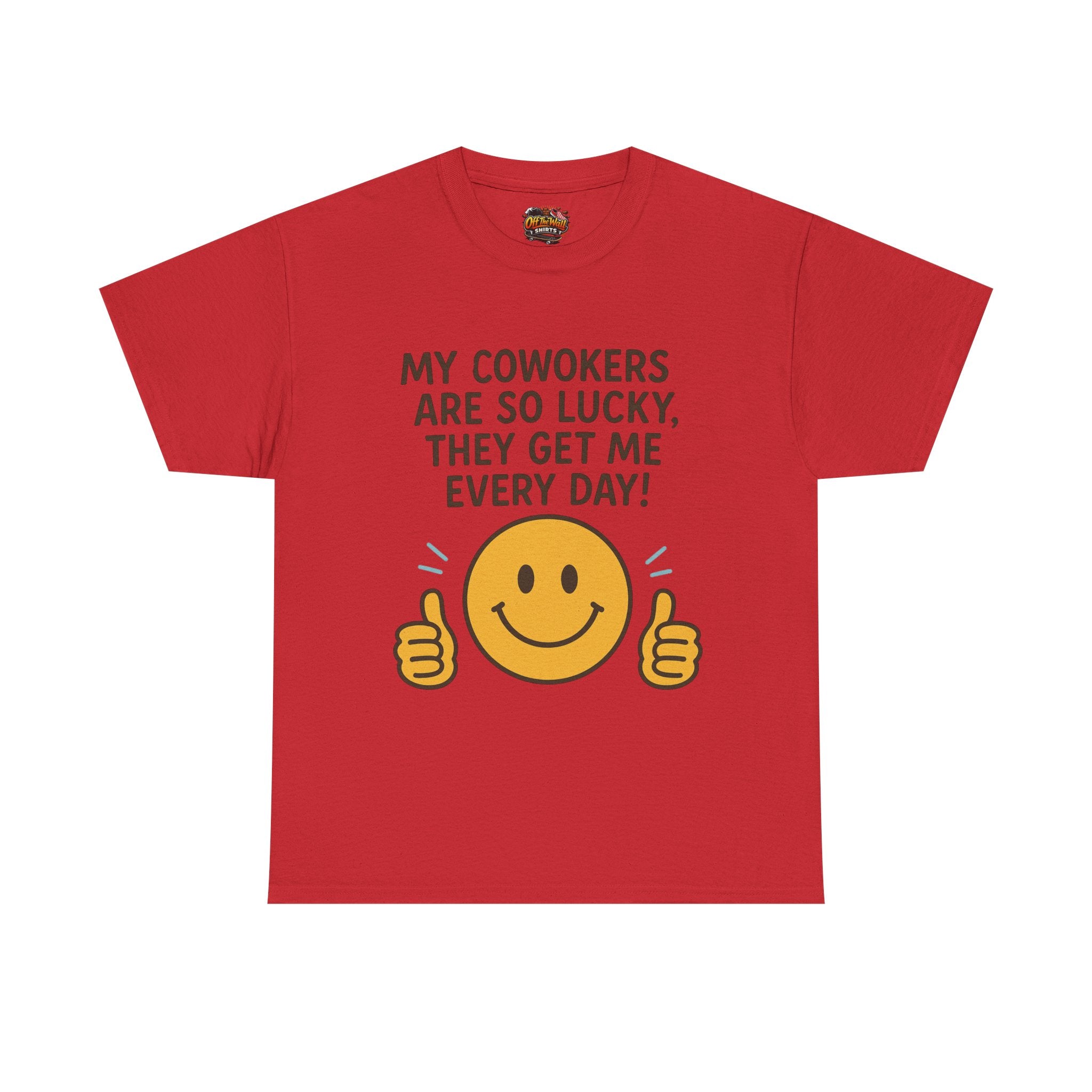 Funny Work Quote Unisex Heavy Cotton Tee, Office Humor Shirt, Coworker Gift, Sarcastic Tee, Work from Home Apparel