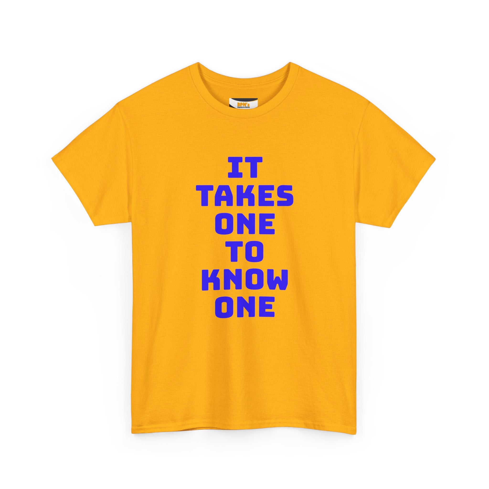 Unisex Heavy Cotton Tee - "It Takes One to Know One" | Perfect for Friendship Day, Casual Wear, Gift Ideas, Matching Tees