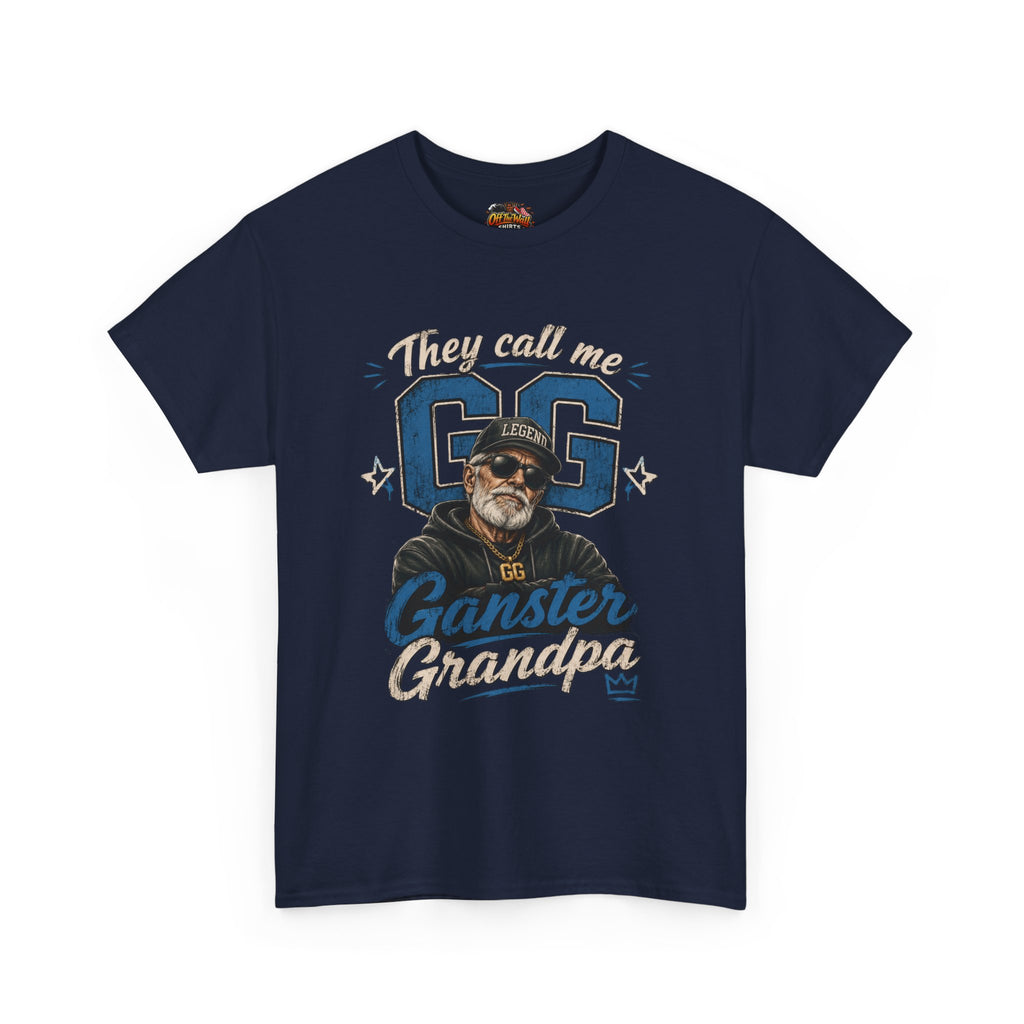 They Call Me GG - Gangster Grandpa T-Shirt