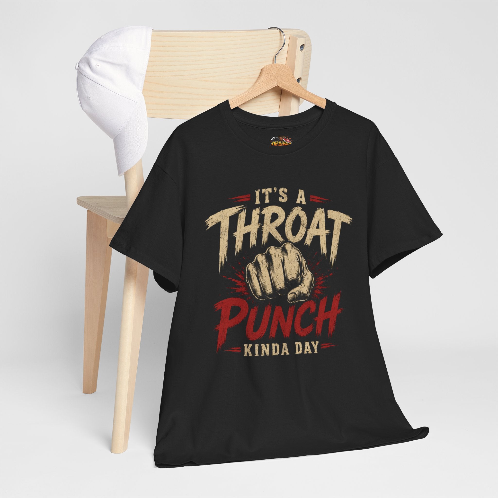 T-Shirt — "It's a Throat Punch Kinda Day" Graphic Tee