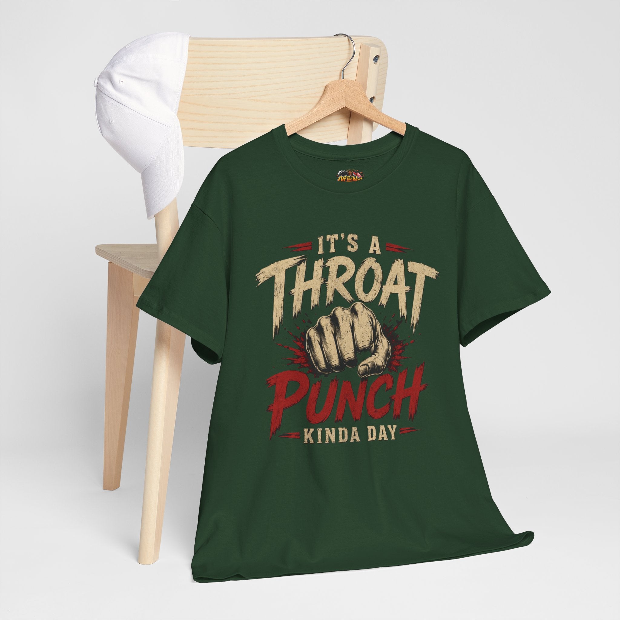 T-Shirt — "It's a Throat Punch Kinda Day" Graphic Tee
