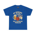 Bowling Team T-Shirt, Funny Drinking Tee, Unisex Graphic Shirt, Casual Sportswear, Gifts for Bowlers, Bowling Party Apparel
