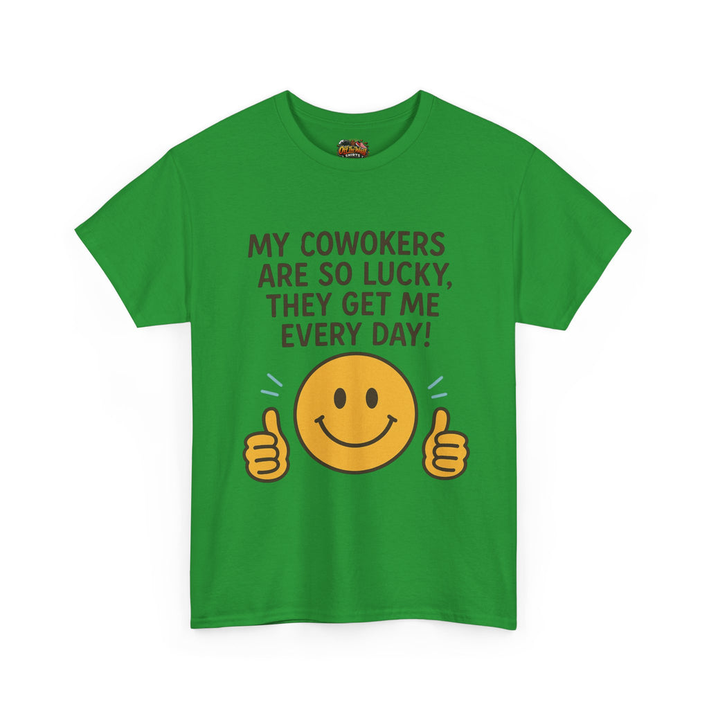 Funny Work Quote Unisex Heavy Cotton Tee, Office Humor Shirt, Coworker Gift, Sarcastic Tee, Work from Home Apparel