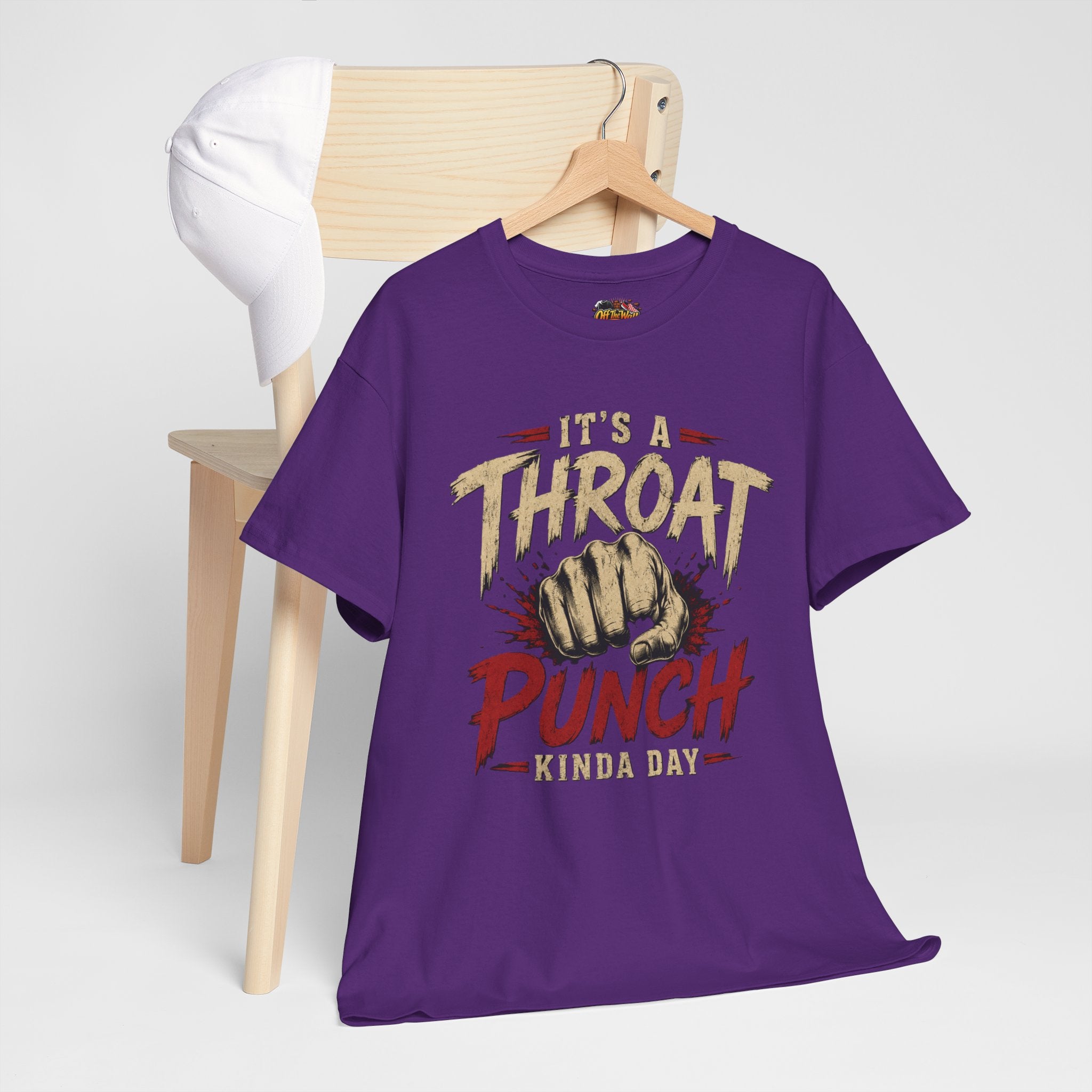 T-Shirt — "It's a Throat Punch Kinda Day" Graphic Tee